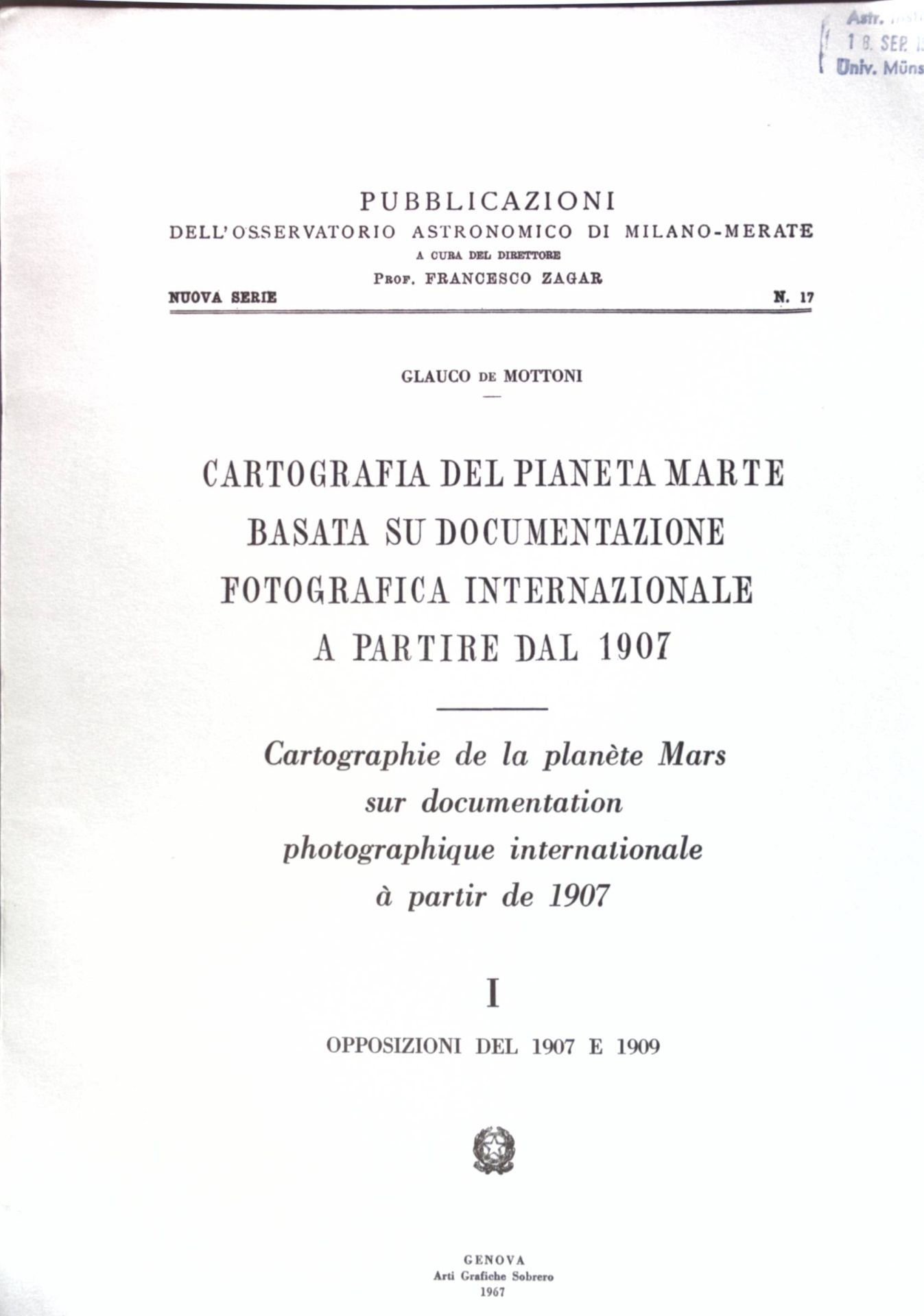Cartografia del planeta marte basata su documetazione fotografica internazionale a partire dal 1907/ I: Opposiziono del 1907 e 1909