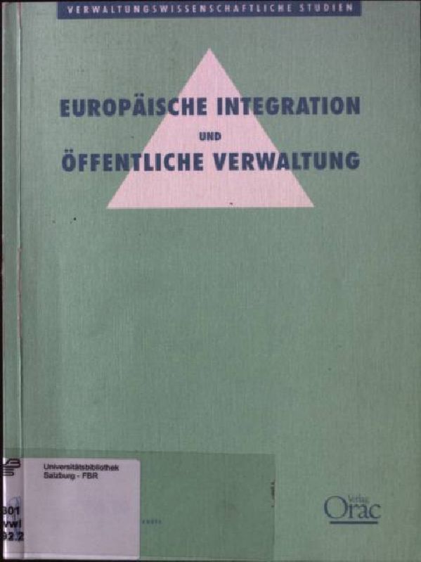 Europäische Integration und öffentliche Verwaltung