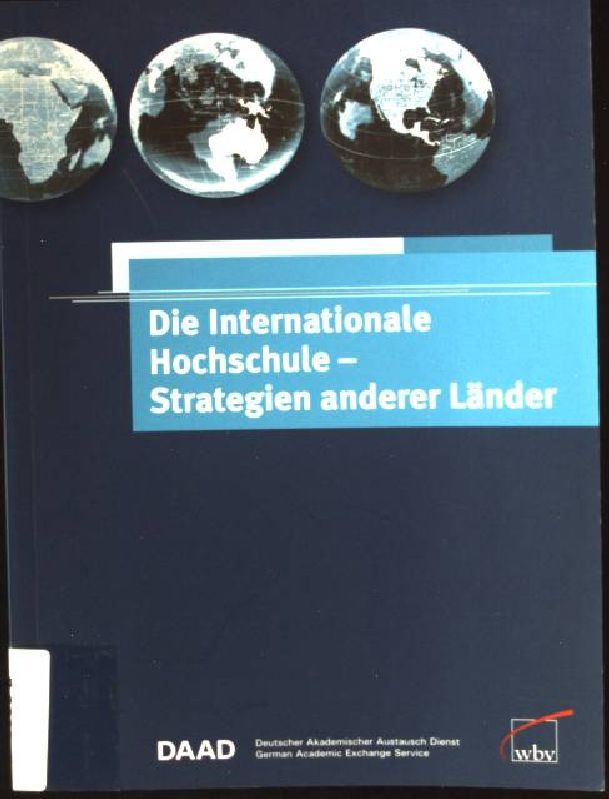 Die internationale Hochschule : Strategien anderer Länder
