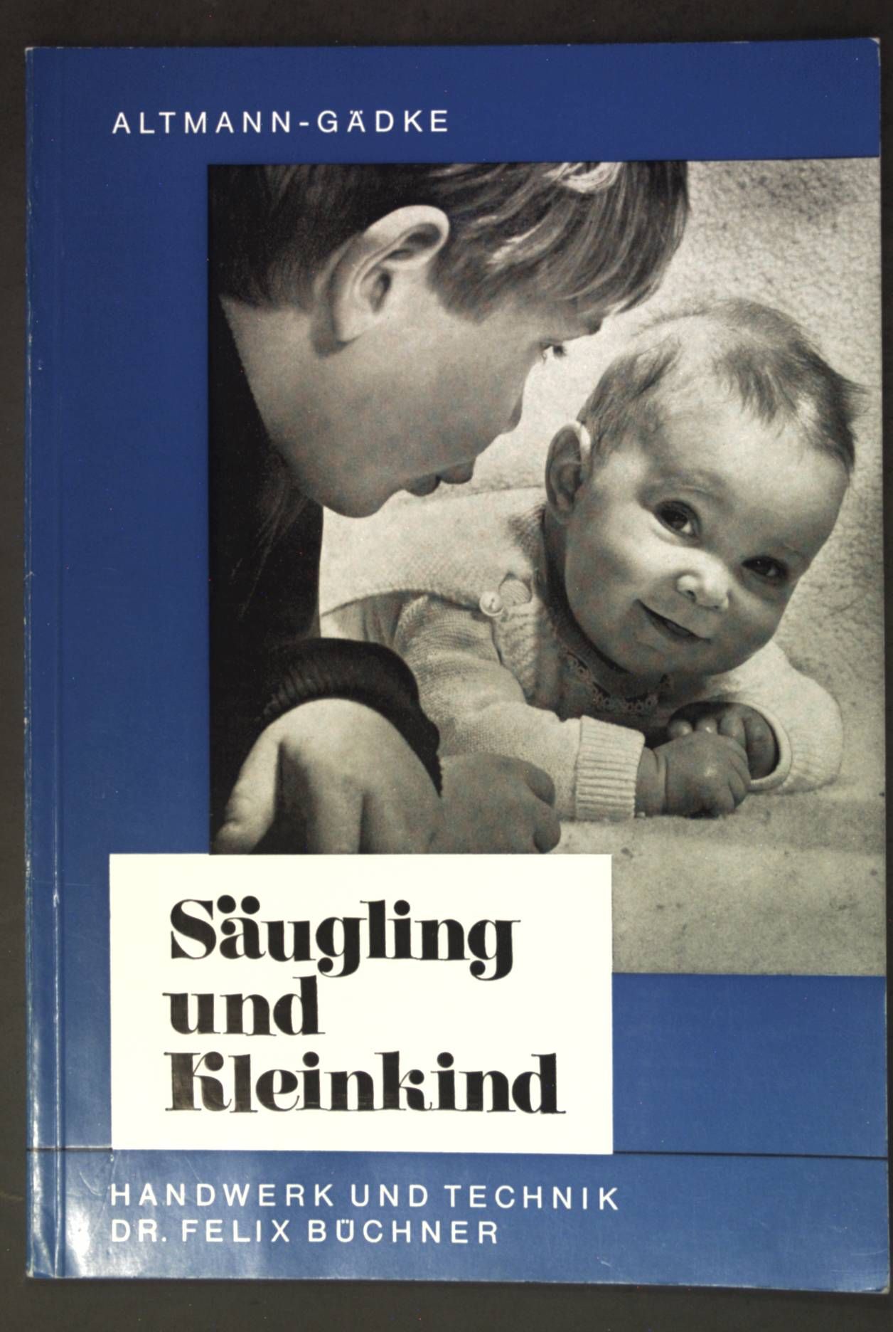 Säugling und Kleinkind