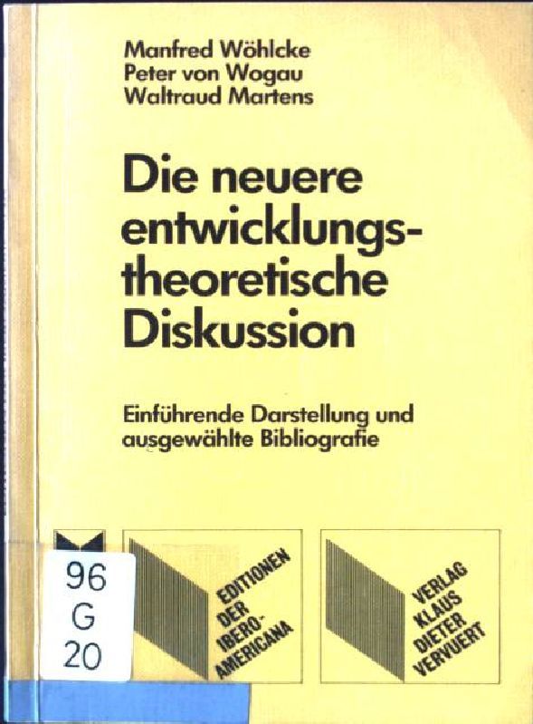 Die neuere entwicklungstheoretische : einf. Darst. u. ausgew. Bibliogr