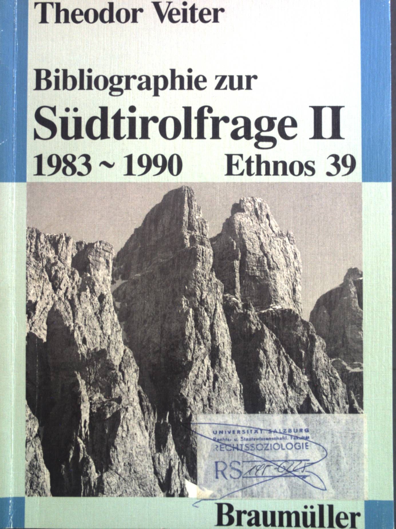 Bibliographie zur Südtirolfrage II (1983 - 1990)