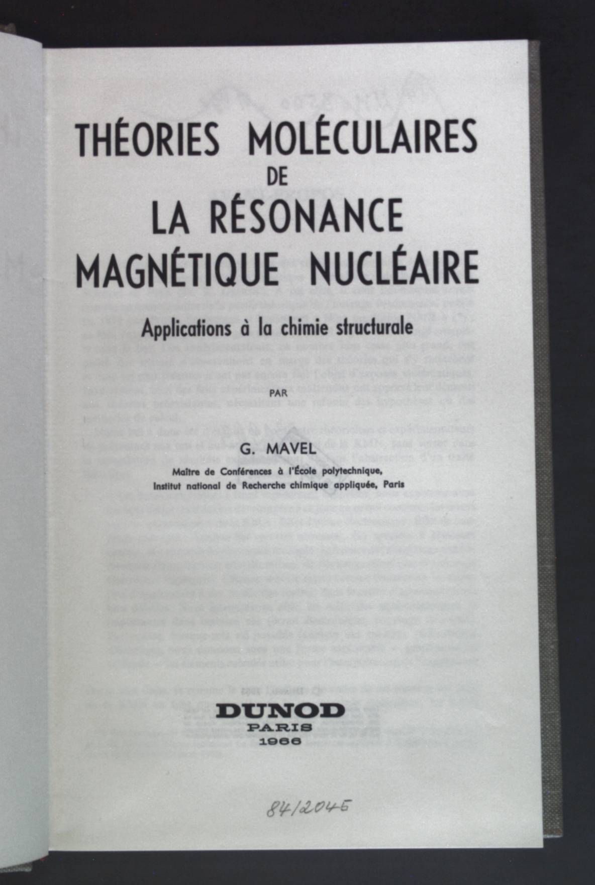 Théories Moléculaires de la résonance magnétique Nucléaire - Applications á la chimie structurale