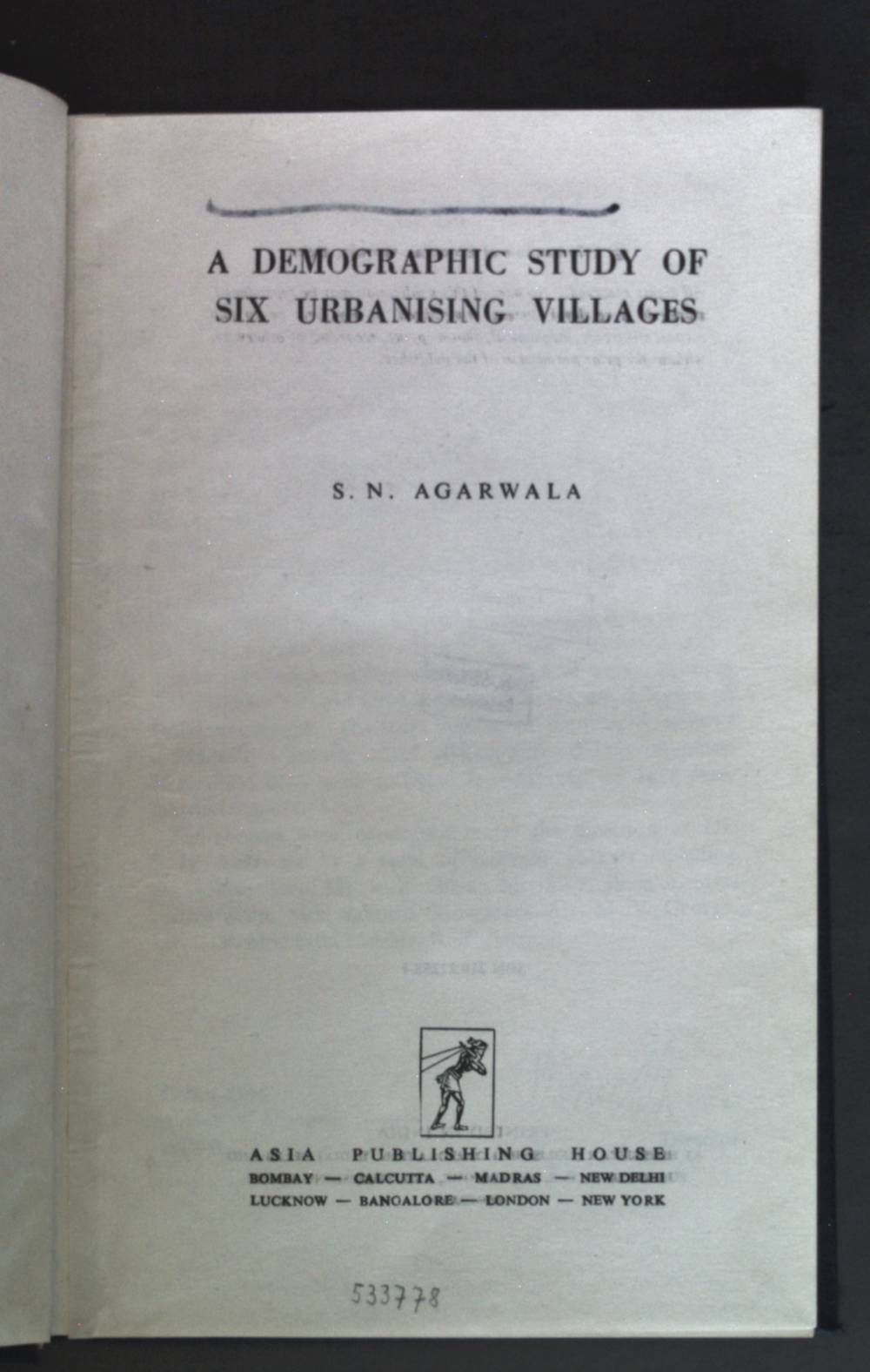 A Demographic Study of Six Urbanising Villages