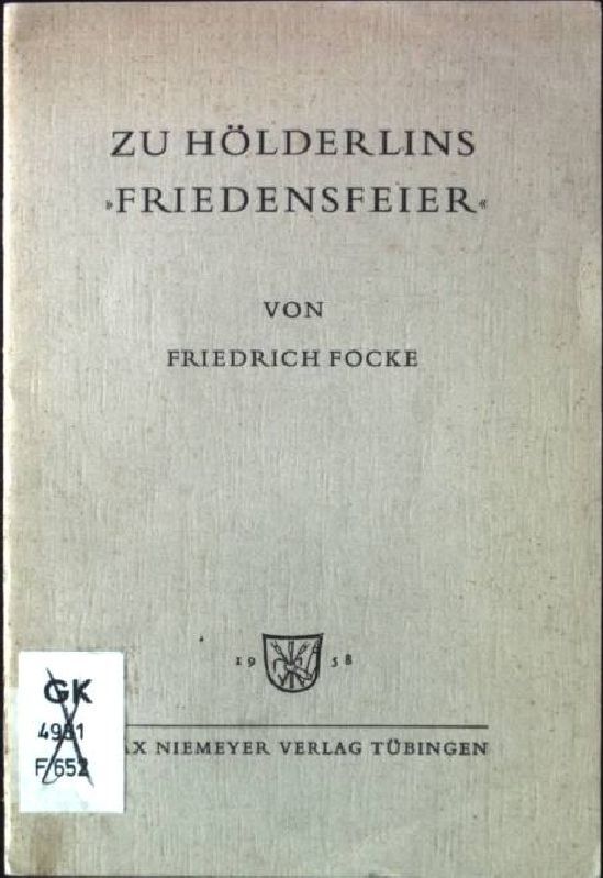 Zu Hölderlins Friedensfeier
