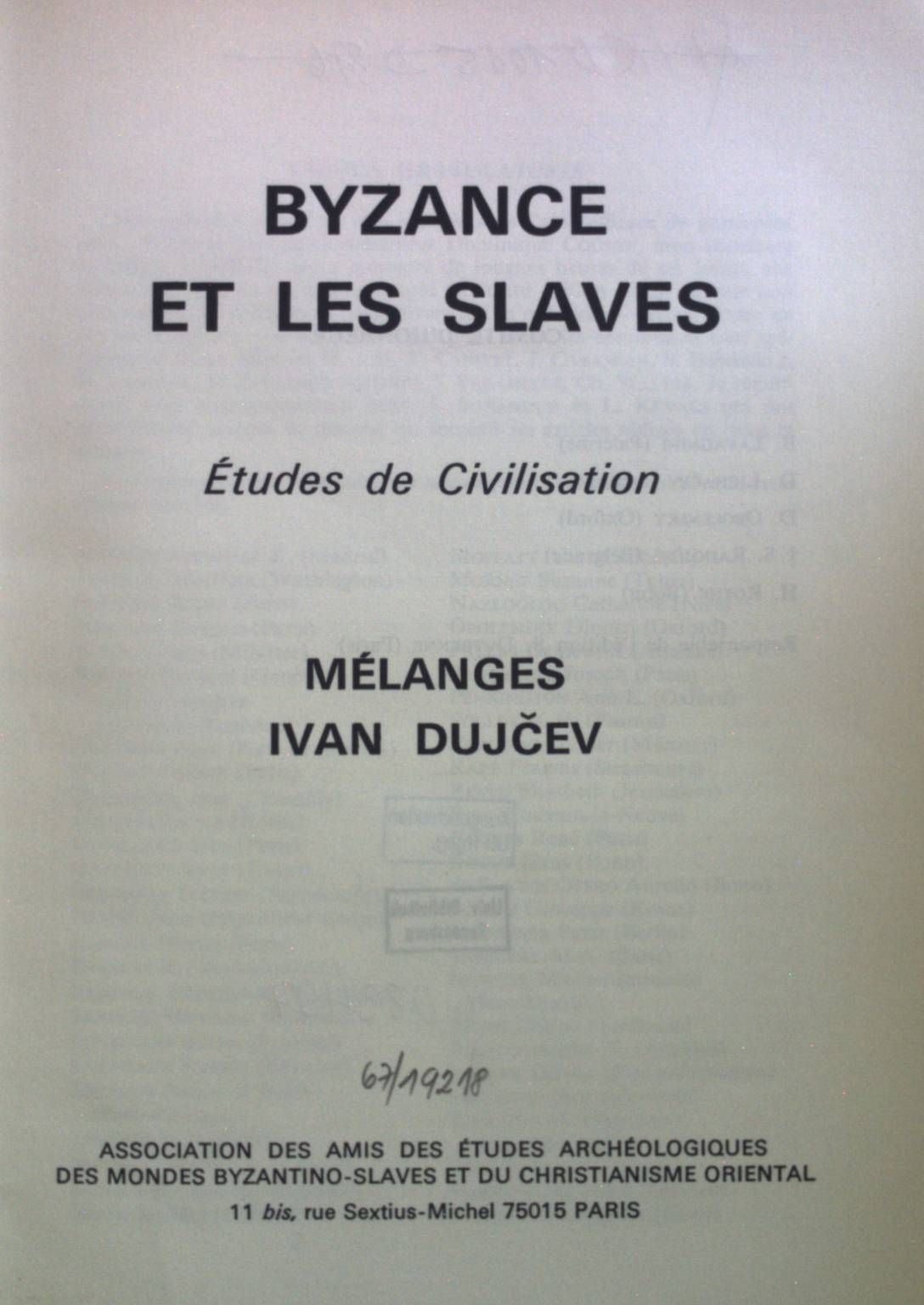 Byzance et les Slaves: Etudes de Civilisation