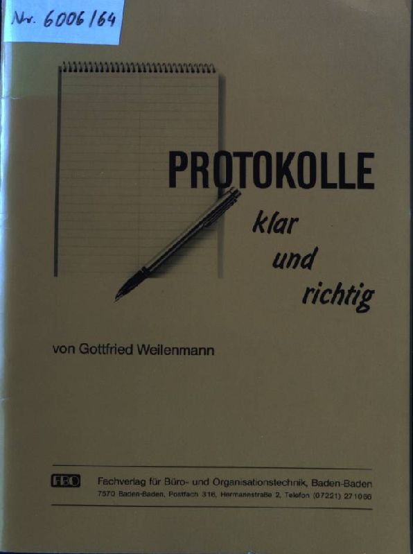 Protokolle klar und richtig