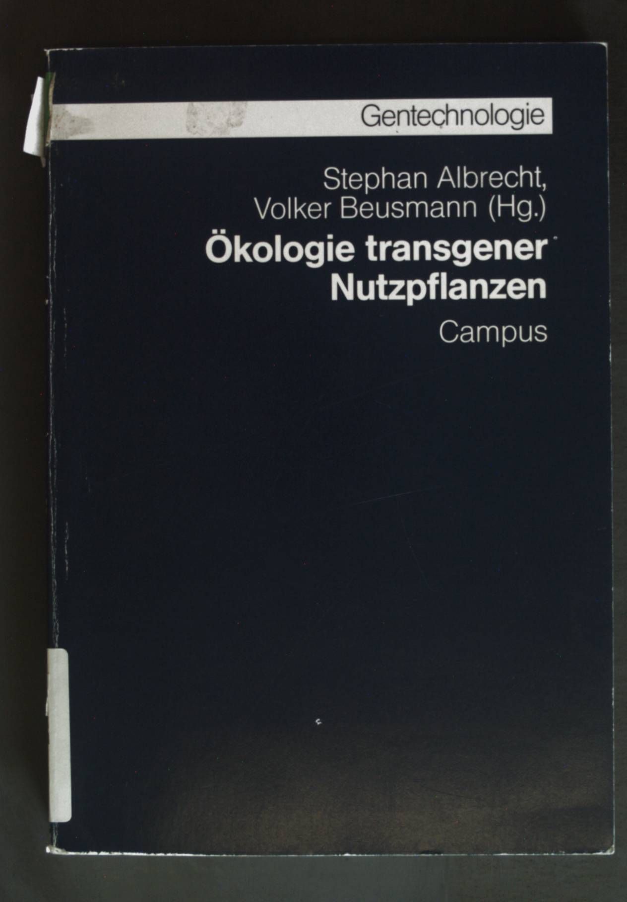 Ökologie transgener Nutzpflanzen