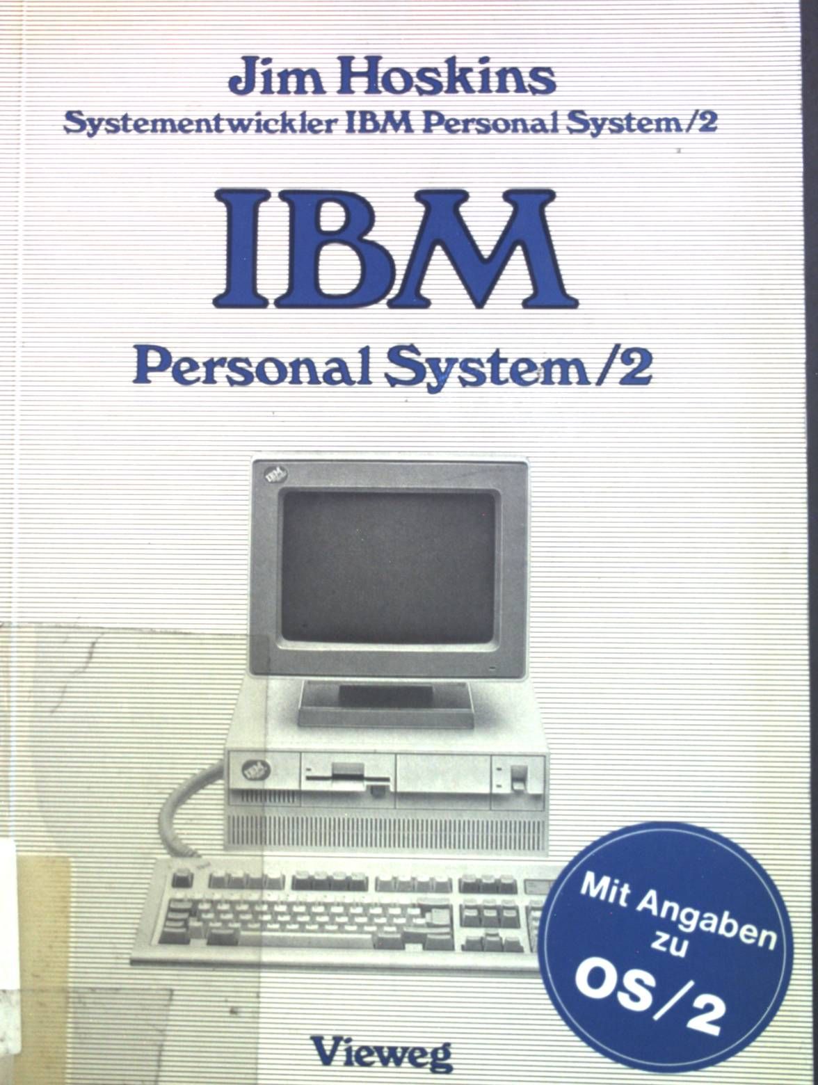 IBM-Personal-System 2 : Beschreibung, Einsatz, Anwendung, techn. Details