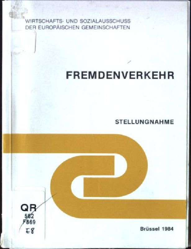 Fremdenverkehr, Stellungnahme