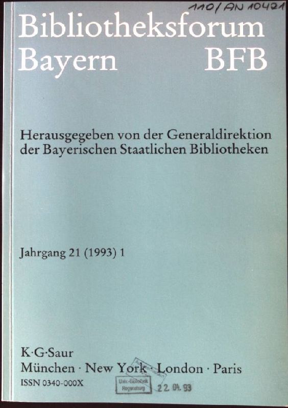 Leistungsbilanz der Bayerischen Staatsbibliothek für die Zeit von 1972 bis 1992
