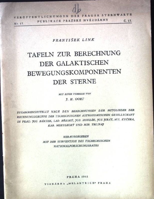 Tafeln zur Berechnung der Galaktischen Bewegungskomponenten der Sterne