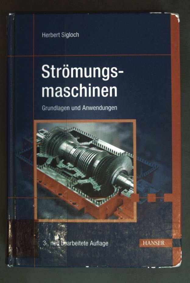 Strömungsmaschinen : Grundlagen und Anwendungen