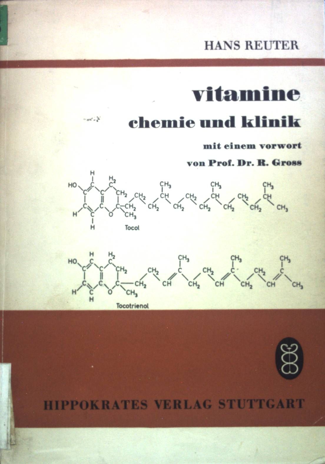 Vitamine: Chemie und Klinik