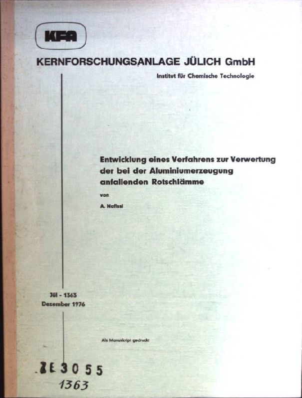 Entwicklung eines Verfahrens zur Verwertung der bei der Aluminiumerzeugung anfallenden Rotschlämme