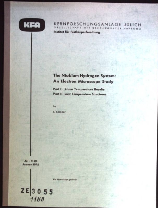The Niobium Hydrogen System: An Electron Microscope Study. Part I: Room Temperature Results, Part II: Low Temperature Structures