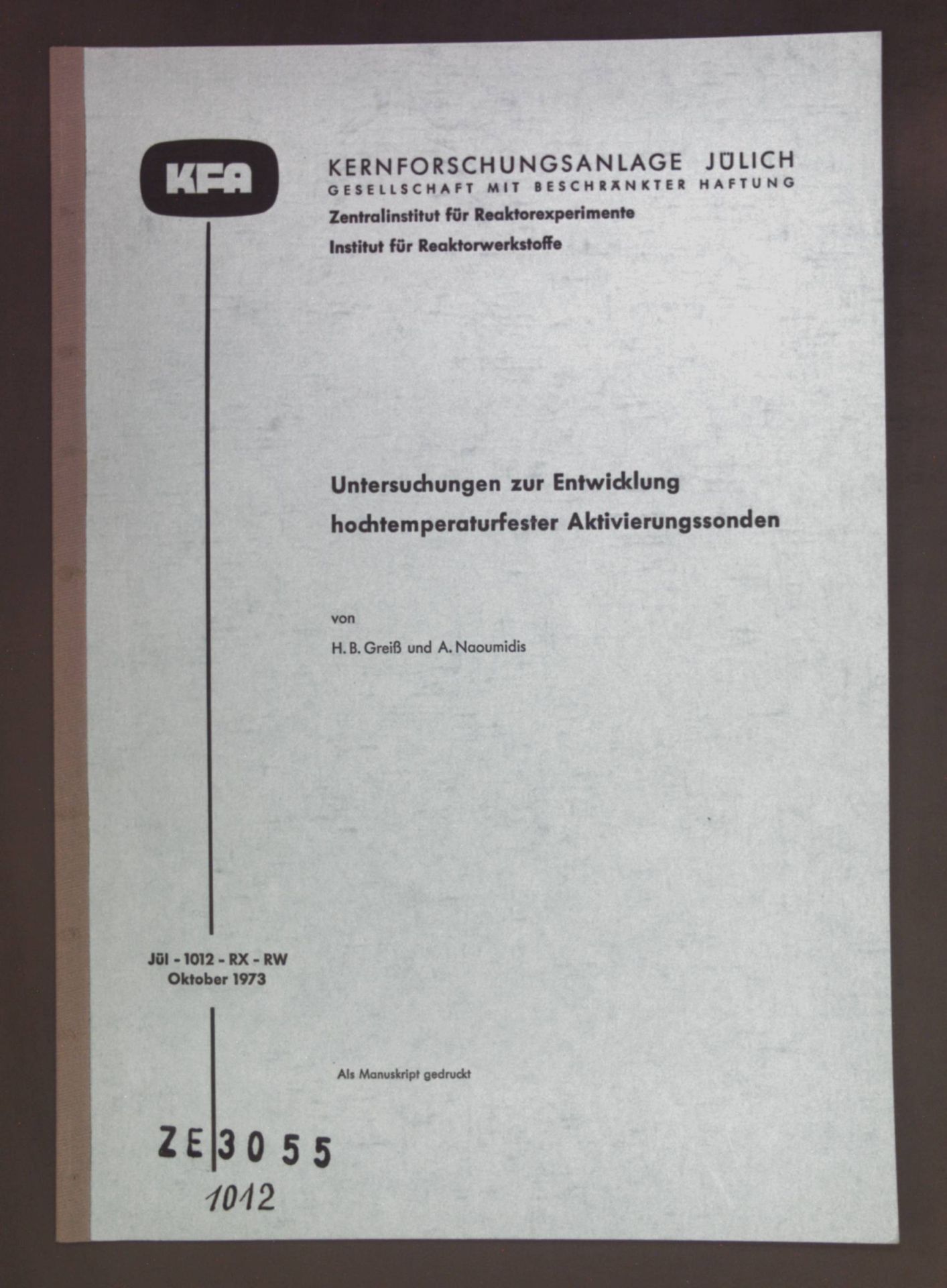 Untersuchungen zur Entwicklung hochtemperaturfester Aktivierungssonden