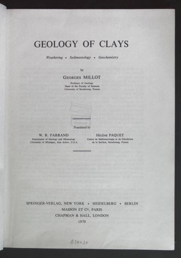 Geology of Clays: Weathering - Sedimentology - Geochemistry