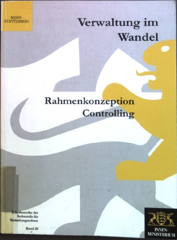 Verwaltung im Wandel - Rahmenkonzeption Controlling