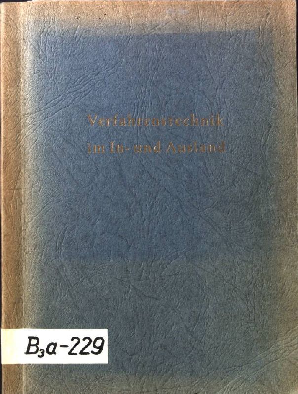 Verfahrenstechnik im In- und Ausland