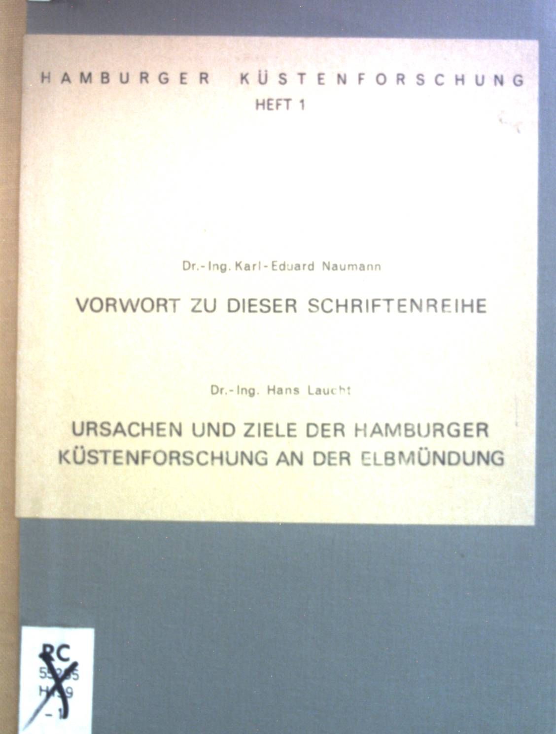 Ursachen und Ziele der Hamburger Küstenforschung an der Elbmündung