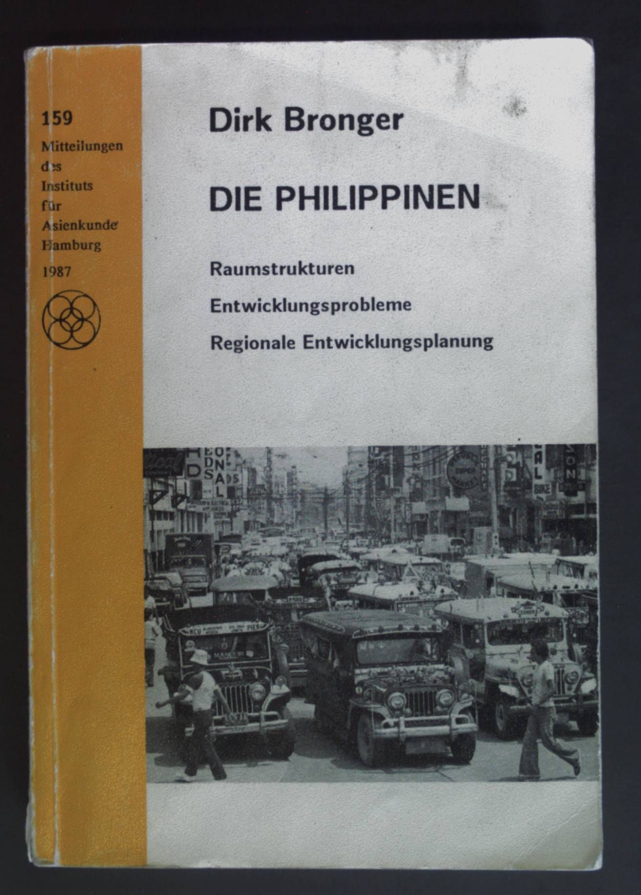 Die Philippinen : Raumstrukturen - Entwicklungsprobleme - regionale Entwicklungsplanung