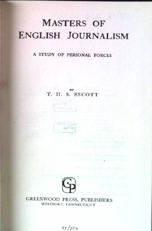 Masters of English Journalism: a study of personal forces