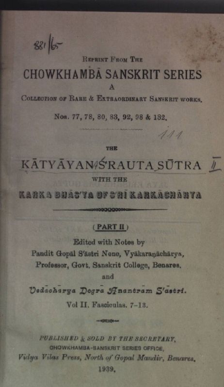 The Katyayan Srauta Sutra with the Karka Bhasya of Sri Karkacharya: PART II