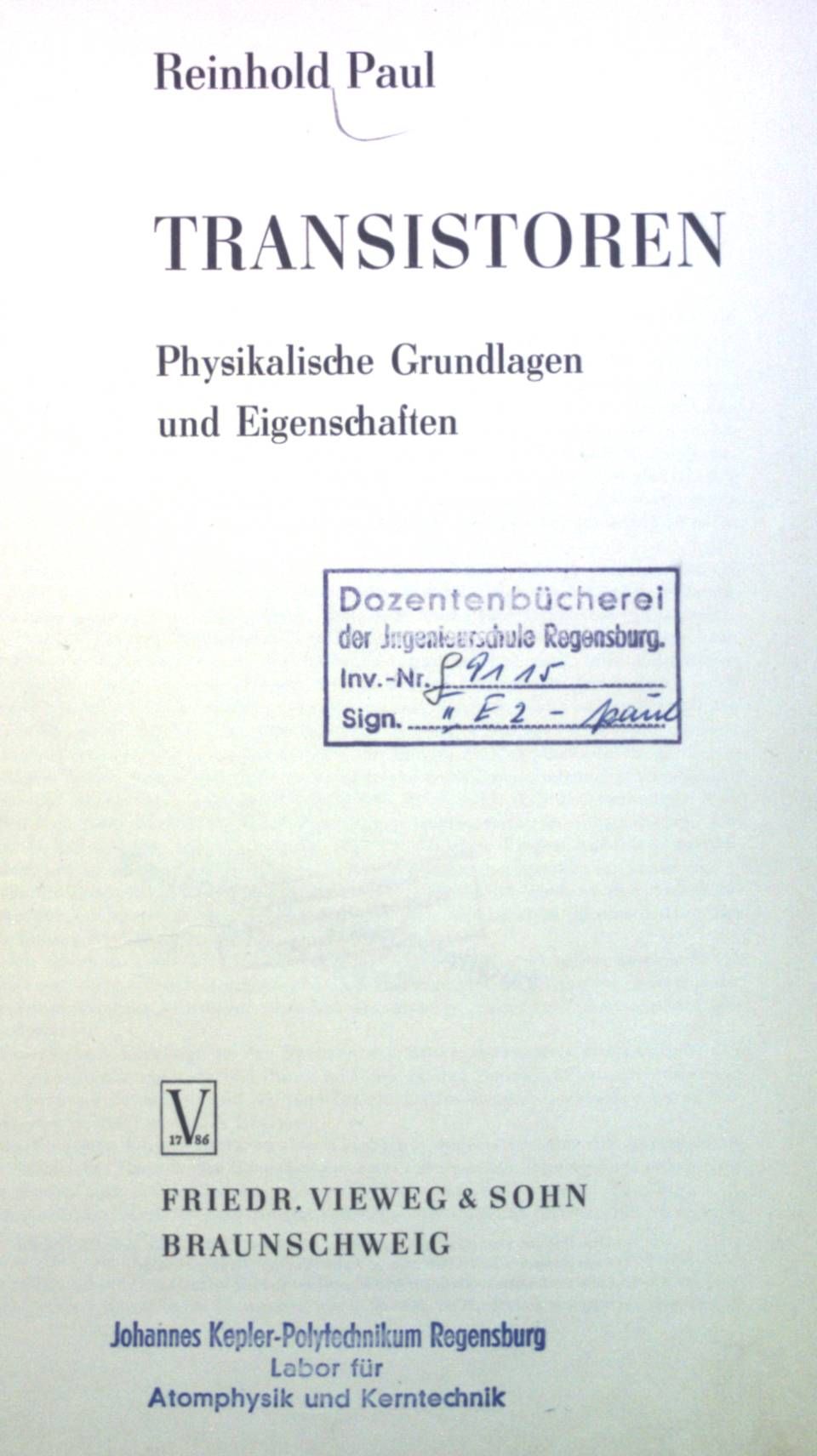 Transistoren: Physikalische Grundlagen und Eigenschaften