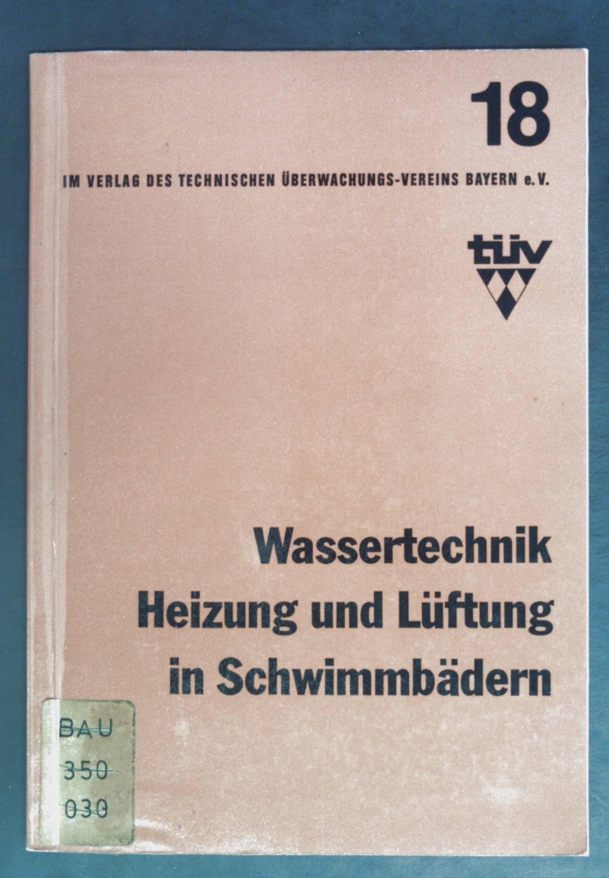 Wassertechnik Heizung und Lüftung in Schwimmbädern: Nr. 18