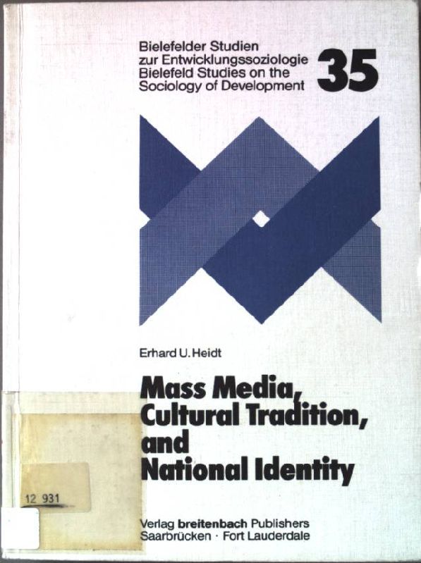 Mass media, cultural tradition and national identity : the case of Singapore and its television programmes