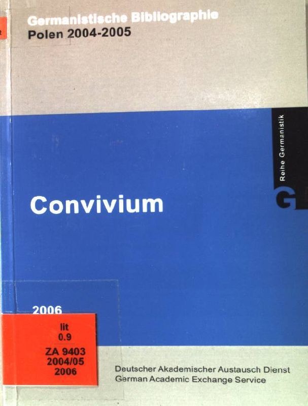Convivium: germanistische Bibliographie Polen 2004-2005