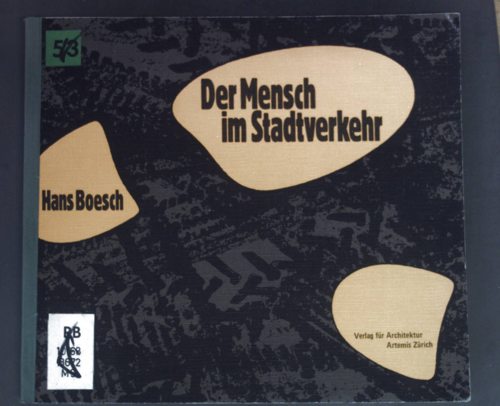 Der Mensch im Stadtverkehr