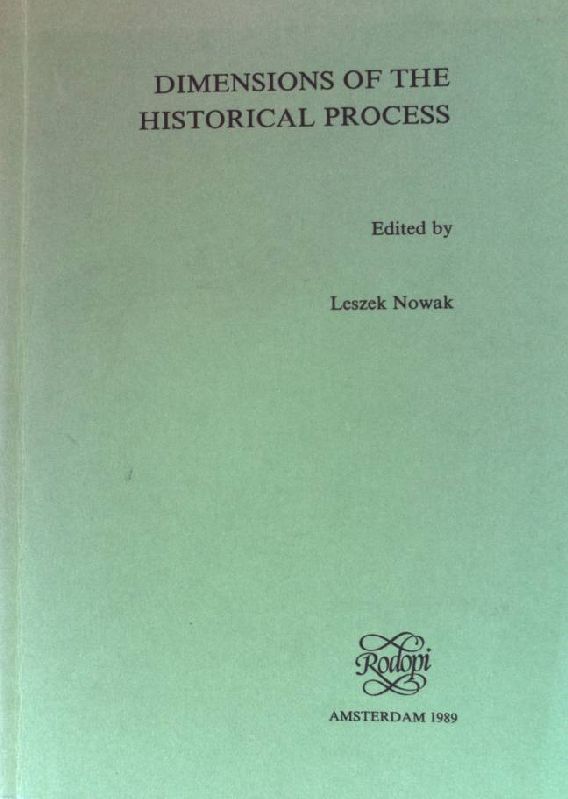 Dimensions of the Historical Process