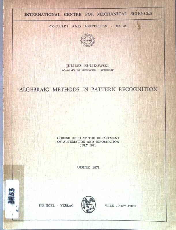 Algebraic Methods in pattern recognition