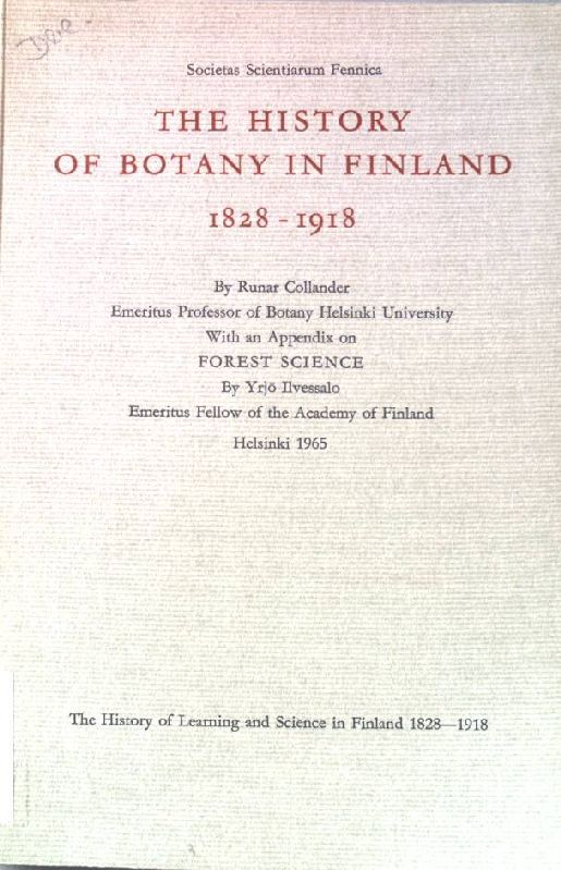 The history of botany in Finland 1828-1918