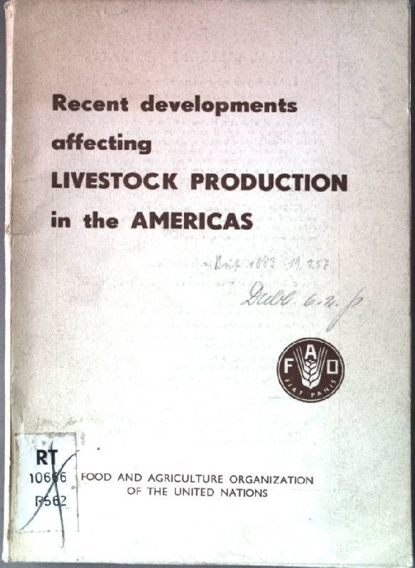 Recent developments affecting livestock production in the Americas