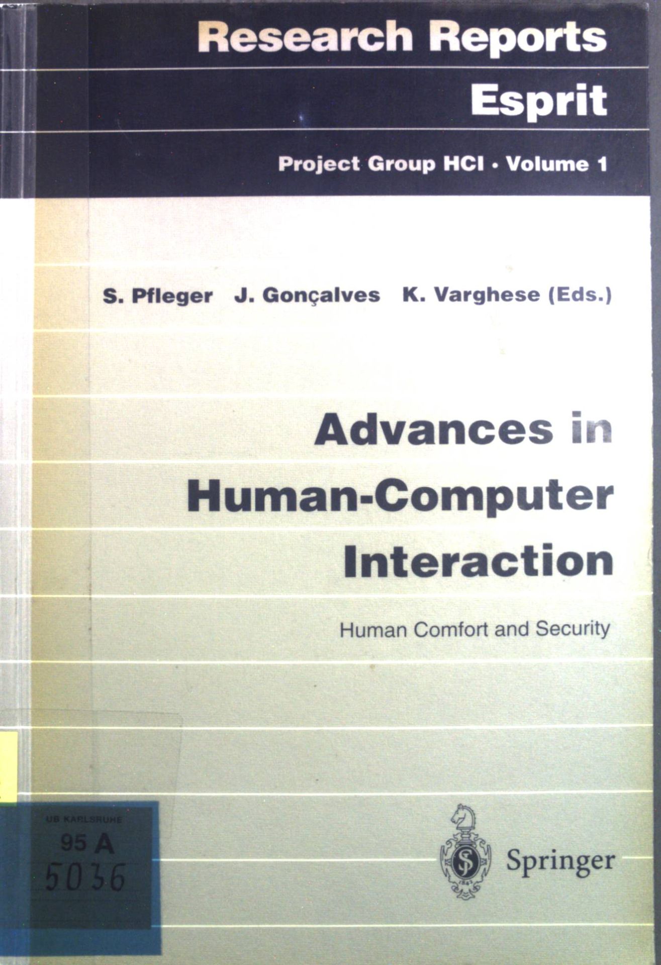 Advances in human-computer interaction : human comfort and security