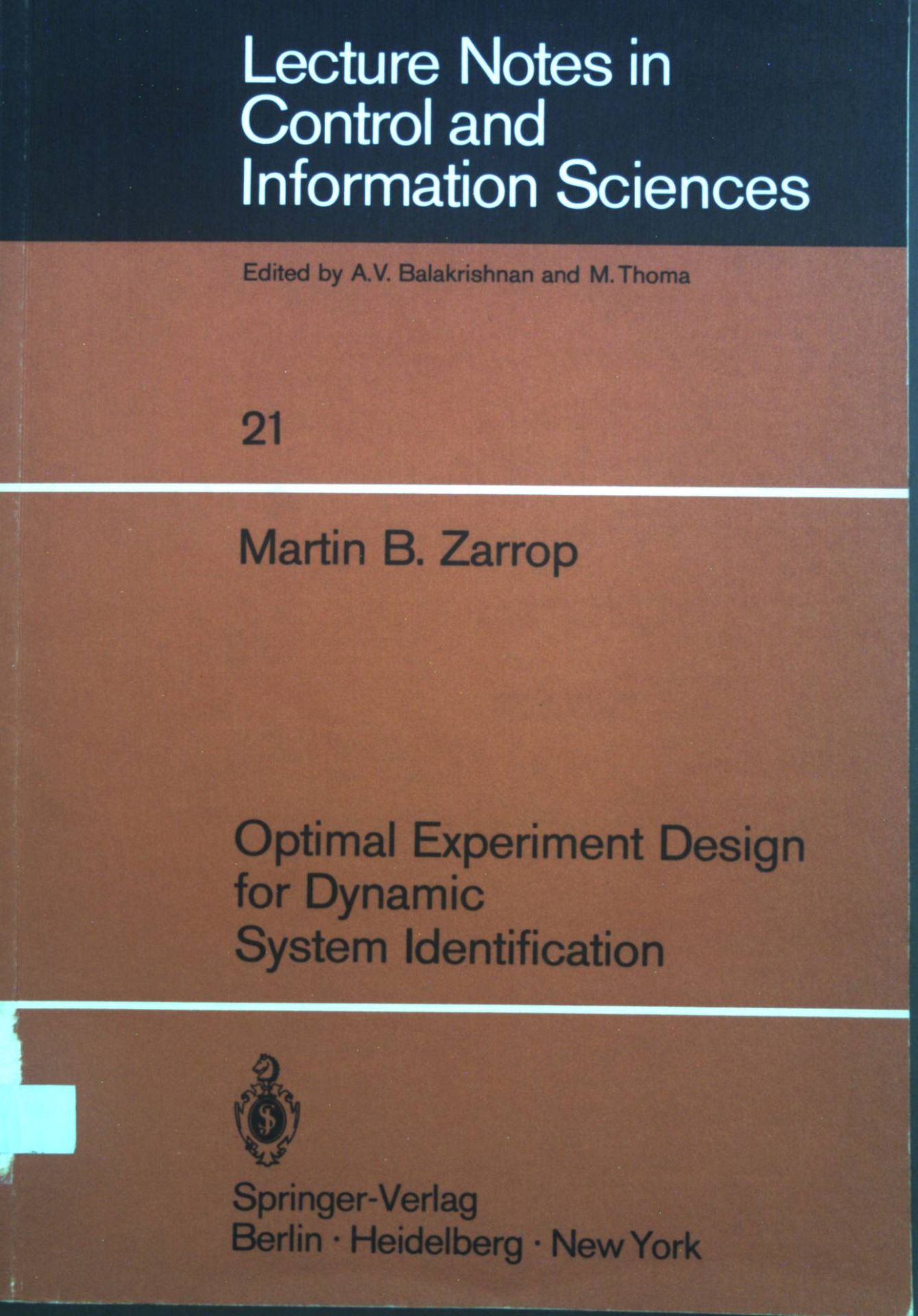Optimal experiment design for dynamic system identification