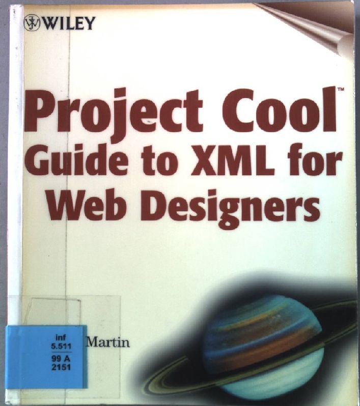 Project Cool Guide to XML for Web Designers