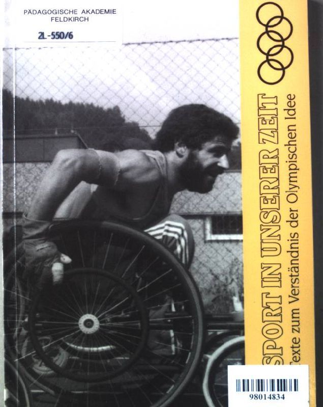 Sport in unserer Zeit: Arbeitstexte zum Verständnis der olympischen Idee, Heft 6
