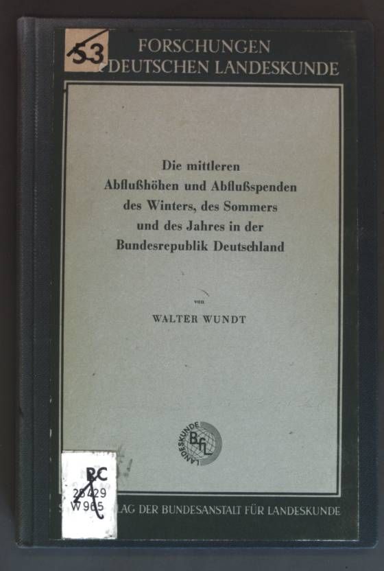 Die mittleren Abflußhöhen und Abflußspenden des Winters, des Sommers und des Jahres in der Bundesrepublik Deutschland