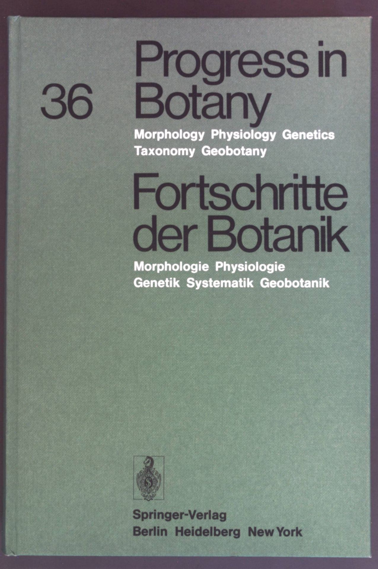 Fortschritte der Botanik: Morphologie - Physiologie - Genetik - Systematik - Geobotanik