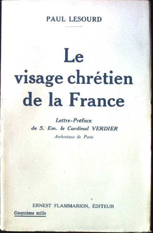 Le visage chretien de la France