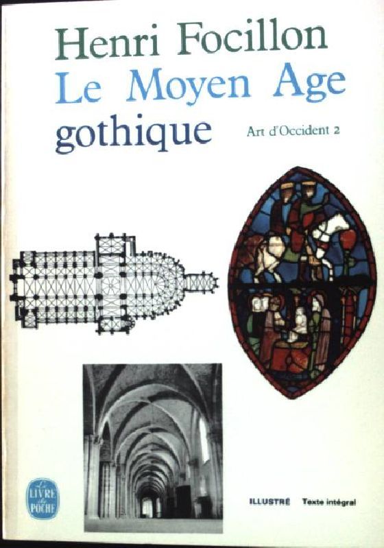 Art d' Occident - Tome 2: Le moyen age gothique