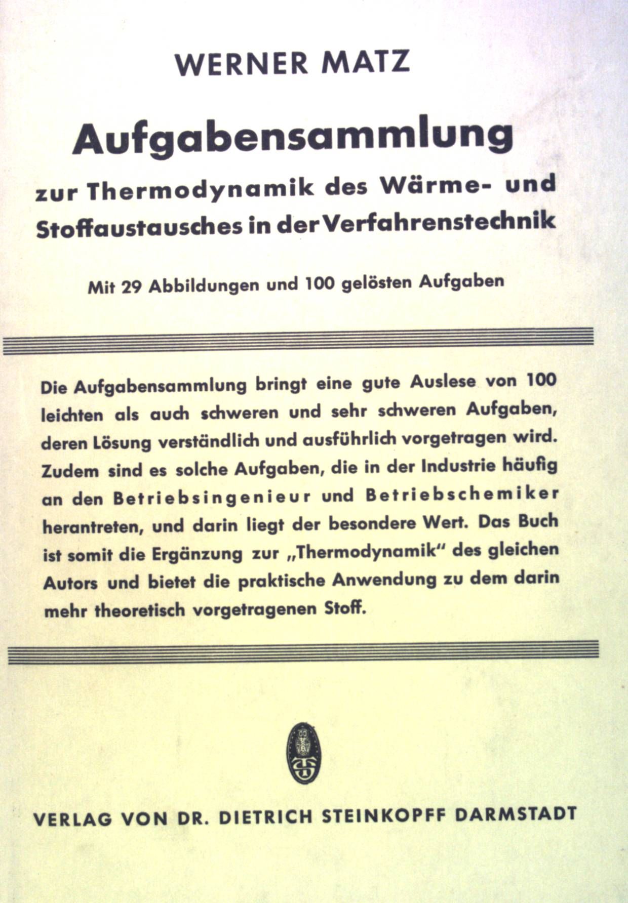 Aufgabensammlung zur Thermodynamik des Wärme- und Stauffaustausches in der Verfahrenstechnik