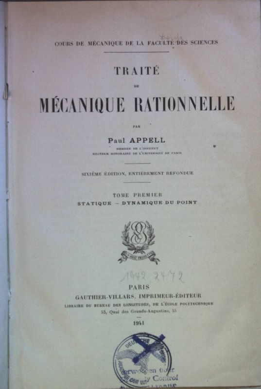 Traité de mécanique rationnelle: TOME PREMIER: Statique - Dynamique du Point