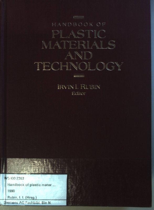 Handbook of Plastic Materials and Technology