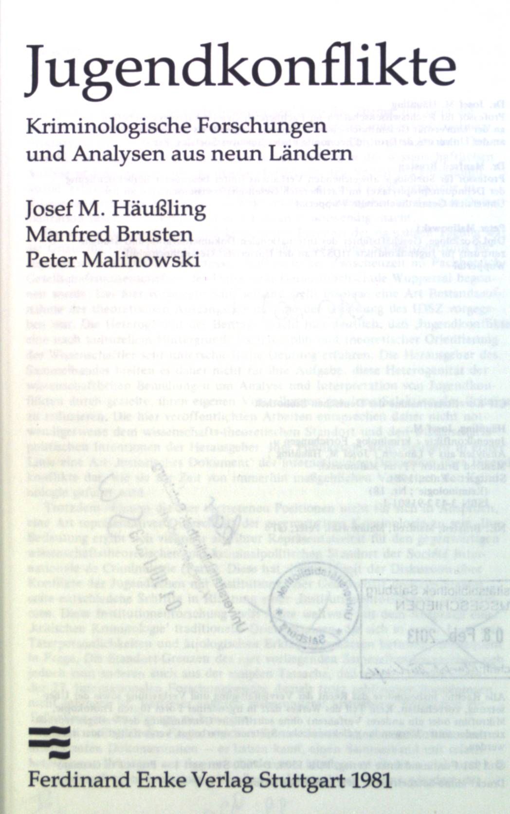Jugendkonflikte : kriminolog. Forschungen u. Analysen aus 9 Ländern