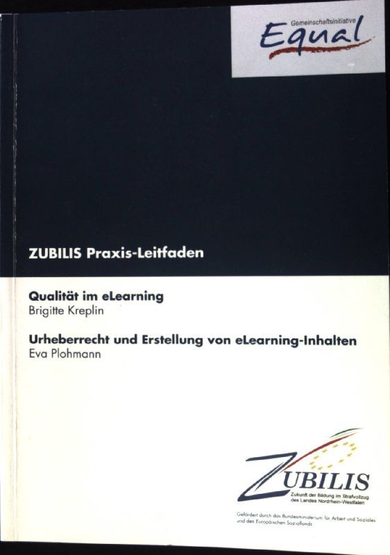 Qualität im eLearning - Urheberrecht und Erstellung von eLearning-Inhalten